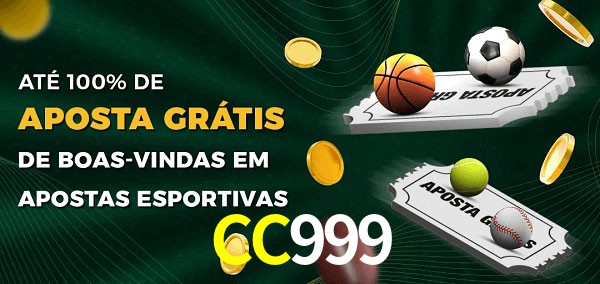 CC999bet Ate 100% de Aposta Gratis